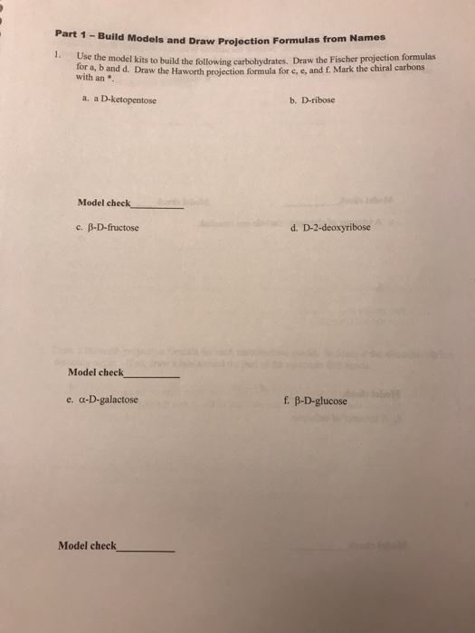 Part 1 - Build Models and Draw Prolection Formulas from Na was from Names Use the model the model kits to build the following