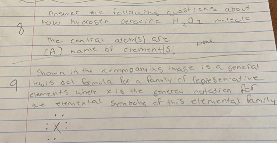 Answer the how hydrogen following questions about peroxide H or molecle & The central CA] name of atom(s) are clementis tone