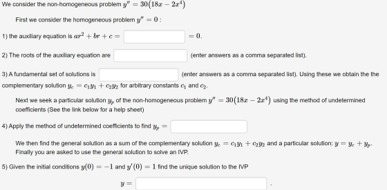 We consider the non-homogeneous problem y = 30(18x – 2x4) First we consider the homogeneous problem y = 0 : 1) the auxilia