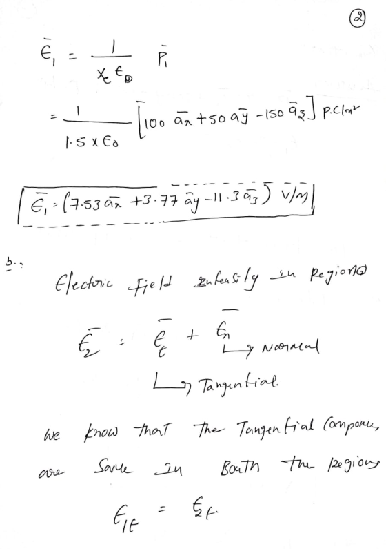 E = 1 1 1 Å - 100 an tso aj-150 as] p.clan 1.5xto 5,- (7.530 +3:47 ay -11.3.675 viel b Electric field zulensity in Regione +