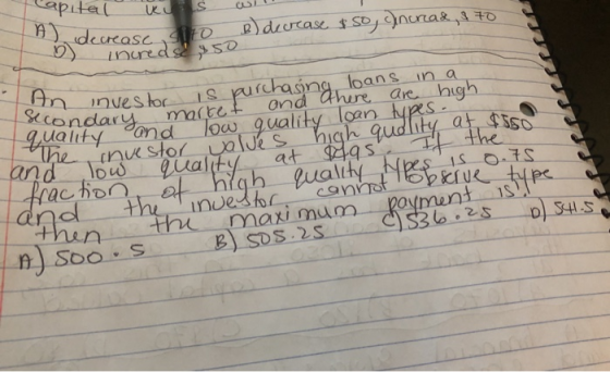 Capitel U s ! A decrease ito B) decrease $50, incread, 870 b) inureds 350 n investor is purchasing loans in a Secondary marke
