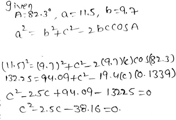 given A-82.3°, a 115, 6-9.7 a ² = 6²762_2 bccosa a (11.57-19-7)+04-2195301005823) 132.25-94.09+02_19.4(0) (0.1339) c?_2.50 +9