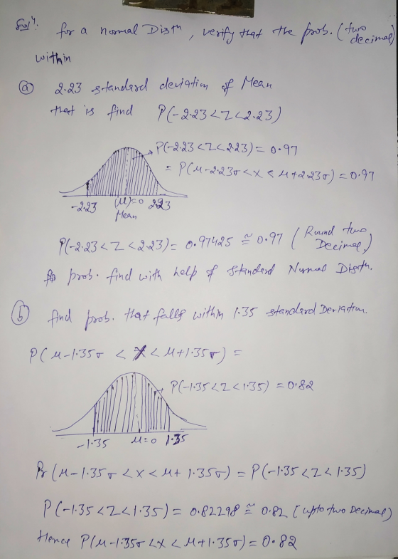 / Hence PlM-1.350 LX <Mt 1.350) = 0.82 for a nomal Disth verify that the prob. (two decimal within 2.23 standard deviation of