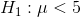 H, :μ<5
