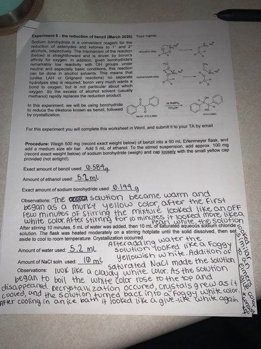 Experiment 6. the reduction of bencil (March 2020) Your name Sodium borohydride is a convert recent for the reduction of dehy