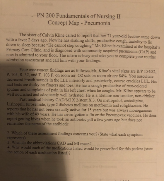 PN 200 Fundamentals of Nursing II Concept Map - Pneumonia The sister of Calvin Kline called to report that her 71 year-old br