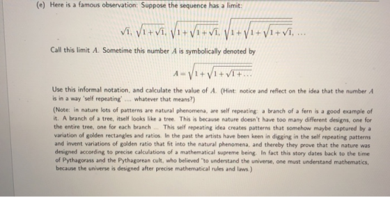 (e) Here is a famous observation: Suppose the sequence has a limit: VI, V1 + VI, V1 + V1 + VI, V1 + V1 + V1 + VI, ... Call th