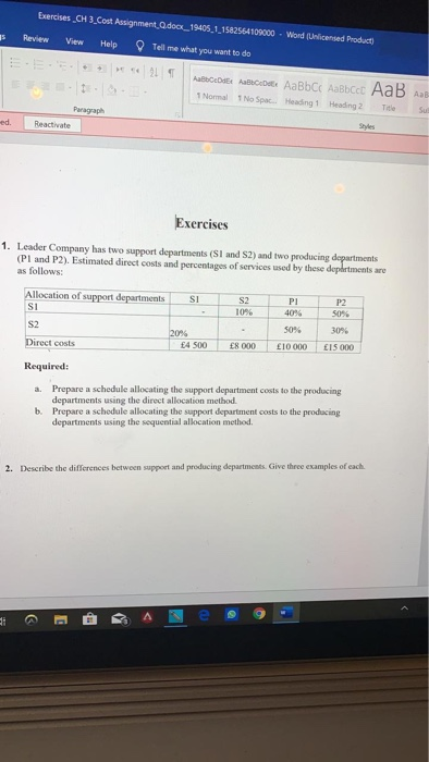 Exercises CH 3 Cost Assignment.docx_19405 1.1582564109000 - Word (Unlicensed Product) Review View Help Tell me what you want
