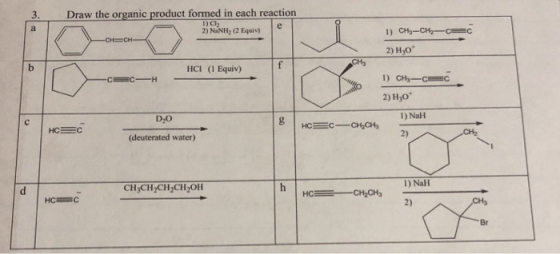 Draw The Organic Product Formed In Each Reaction Dra SolvedLib