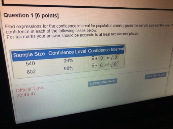 Question 1 [6 points] Find expressions for the confidence interval for population mean y given the sample size and the level