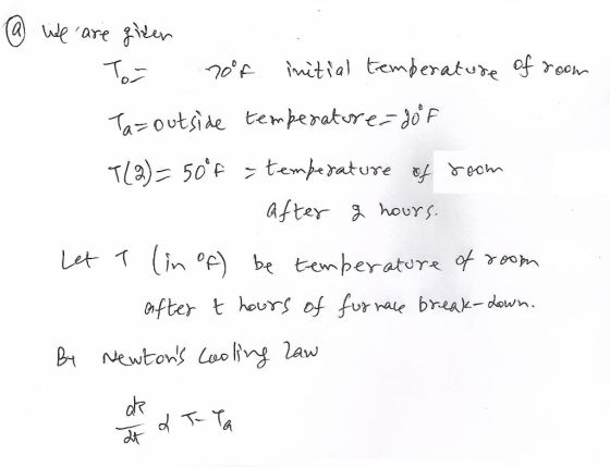 (a e are ir mitial temperature of roo Taoutside tem berature-doF T) 50 F temperature eom after houYs Let T (In e) be tempera