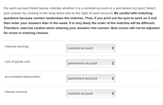 For each account listed below, indicate whether it is a nominal account or a permanent account. Select your answer by clickin