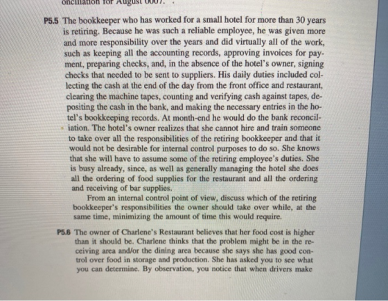onciliation P5.5 The bookkeeper who has worked for a small hotel for more than 30 years is retiring. Because he was such a re
