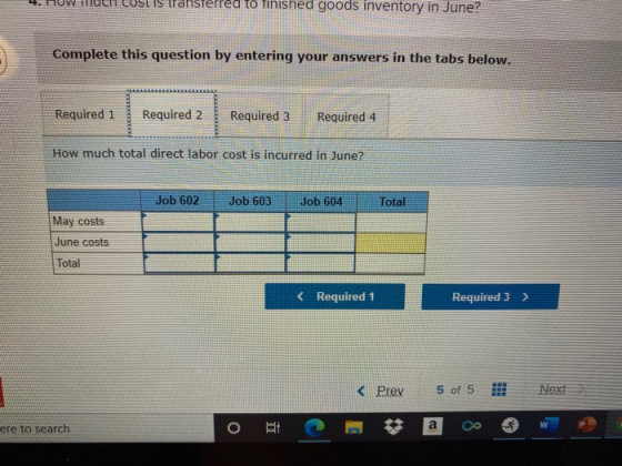 CULIS liaustelled to finished goods inventory in June? Complete this question by entering your answers in the tabs below. Req