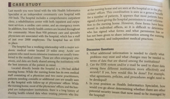 CASE STUDY pital or in the ph as a general benefit at the nursing home and are seen at the hos Last month you were hired with