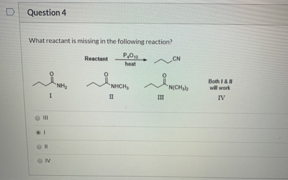 Question 4 What reactant is missing in the following reaction? Reactant- P.010 heat Reactant po ur le CN CN whose who was NH2