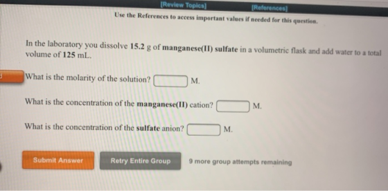 [Review Topics] [References Use the References to access important values if needed for this question In the laboratory you d