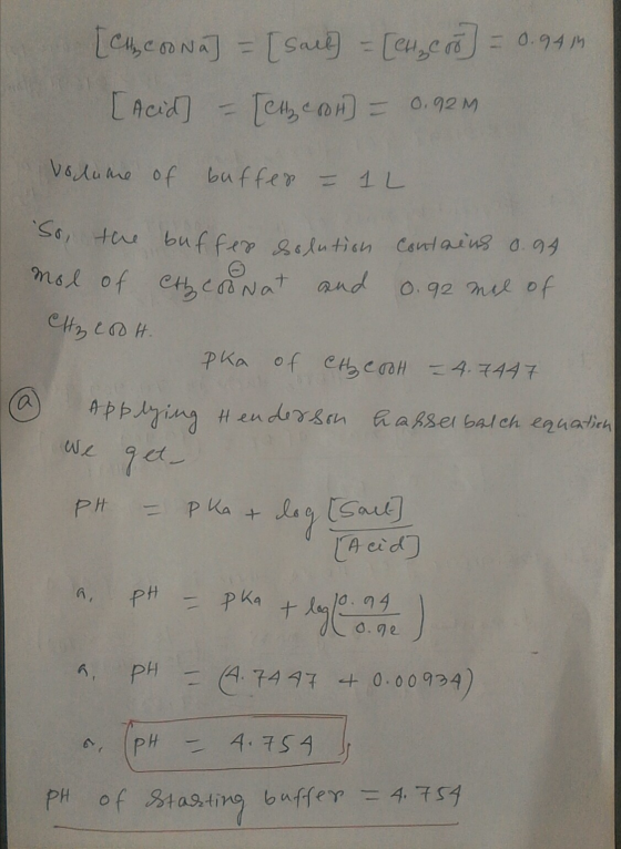 [Cho Na] = [sall] = [CH₂Coo] = 0.944 [Acid] - [eth e rot) = 0.92m Voluare of buffer - IL the buffer solution Contains 0.94 mo