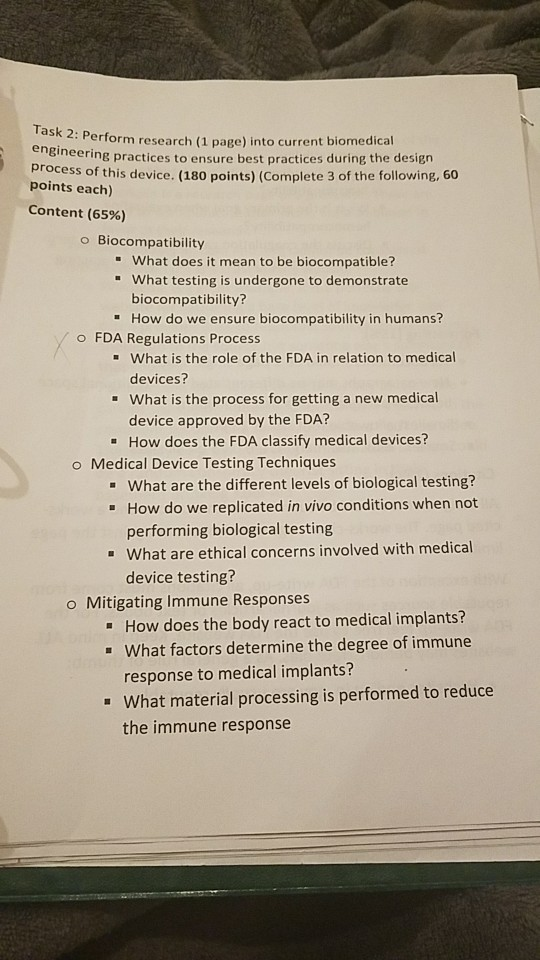 2. Perform research (1 page) into current biomedical engineer gineering practices to ensure best practices during the design
