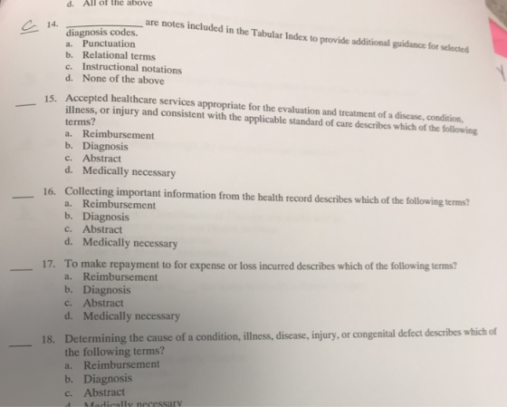d. All of the above are notes included in the Tabular Index to provide additional guidance for selected 14. diagnosis codes.