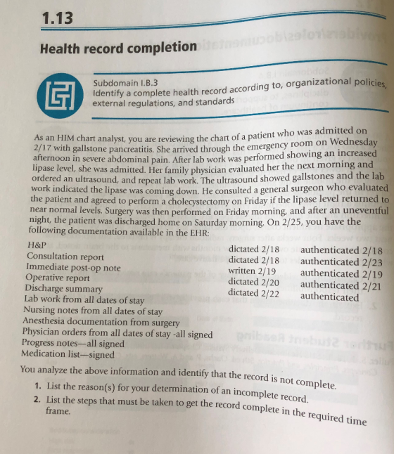 1.13 Health record completion ldentify a complete health record according to, organizational policies external regulations, a