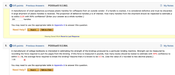 4. + 0/5 points Previous Answers PODStats 9.E.062. RMy Notes A manufacturer of small appliances purchases plastic handles for