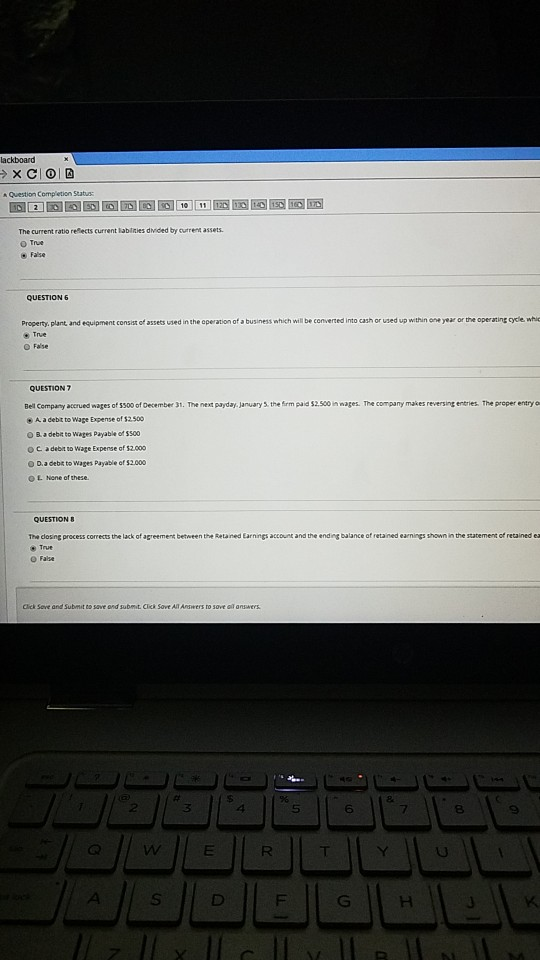 lackboard XCO Question Completion Status: The current ratio reflects current labinies divided by current assets. True False Q