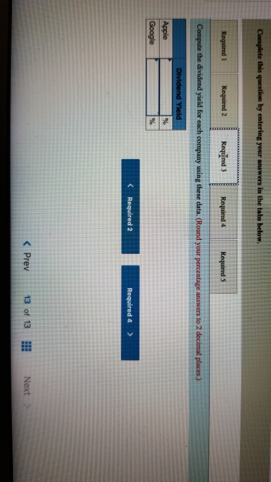 Complete this question by entering your answers in the tabs below. Required 1 Required 2 Required 3 Required 4 | Required 5 C