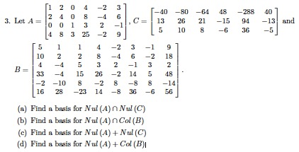 1 2 0 42 3 40 -80 64 48 -288 40 13 26 21-15 94-13) and 5 10 8-6 365 2 4 0 8 -6 -10 0 13 2-1 3·Let A = C 4 8 3 25 -2 9 5 1 42