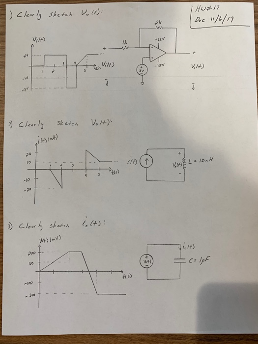 ) Clearly sketed Volt): H #17 Due 11/6/19 Vilt) Vilt) V.1) 3) Clearly sketch Volt): gilt)(af) Volt & L = lonH ) 4 5 3) Clearl