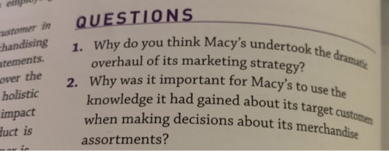 empo ustomer in QUESTIONS dertook the dramatic chandising tements over the holistic 1. Why do you think Macys undertool over