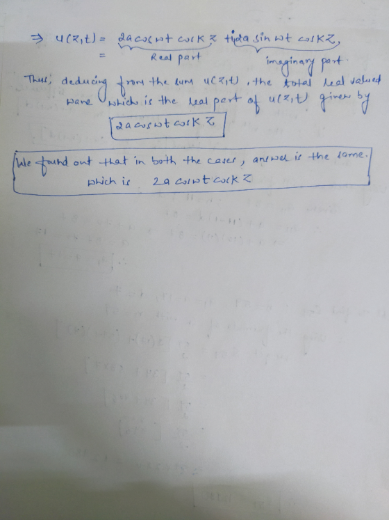 = 4(2,t) = 2a cont colke tida sin wt coska, = Real part imaginary part This, deducing from the sum uczit), the total real val
