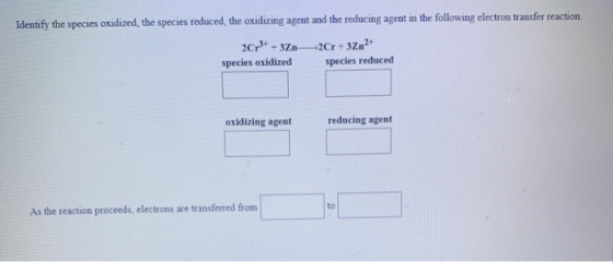 Identify the species oxidized, the species reduced, the oxidizing agent and the reducing agent in the following electron tran