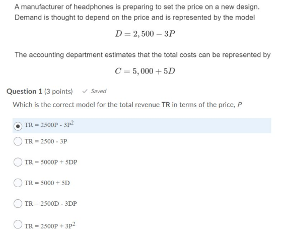 A manufacturer of headphones is preparing to set the price on a new design. Demand is thought to depend on the price and is r