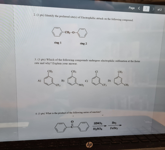 Page < 2 > of 2 2. (3 pts) Identify the preferred site(s) of Electrophillic atrtack on the following compound. CH2-0 ring 1 r