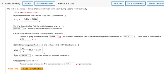 3. [0.24/0.5 Points] DETAILS PREVIOUS ANSWERS WANEAC6 4.2.009. MY NOTES ASK YOUR TEACHER PRACTICE ANOTHE The cost, in thousan