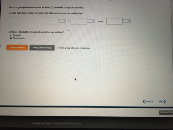 Write the precipitation reaction for iron(11) bromide in aqueous solution: Use the pull-down menus to specify the state of ea