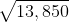 \sqrt{13,850}
