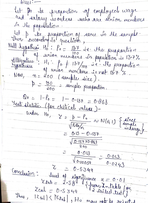 wees. hypothes. Ho alternatives of union members in population is 13.7% het po be propantion of employed wage wouters melha a