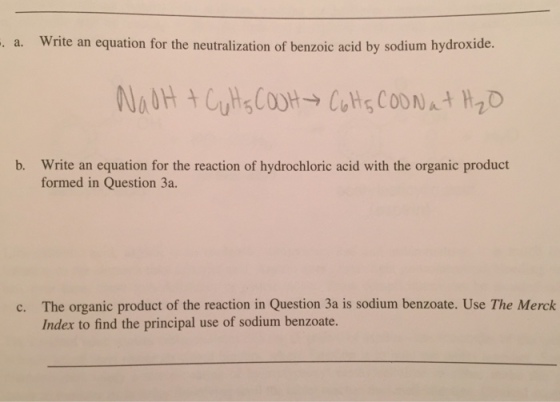 Image for a. Write an equation for the neutralization of benzoic acid by sodium hydroxide. b. Write an equation for the
