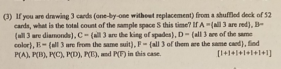 (3) If you are drawing 3 cards (one-by-one without replacement) from a shuffled deck of S2 cards, what is the total count of