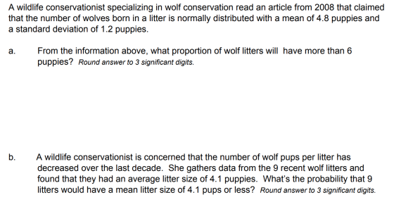 A wildlife conservationist specializing in wolf conservation read an article from 2008 that claimed that the number of wolves
