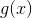 g(x)