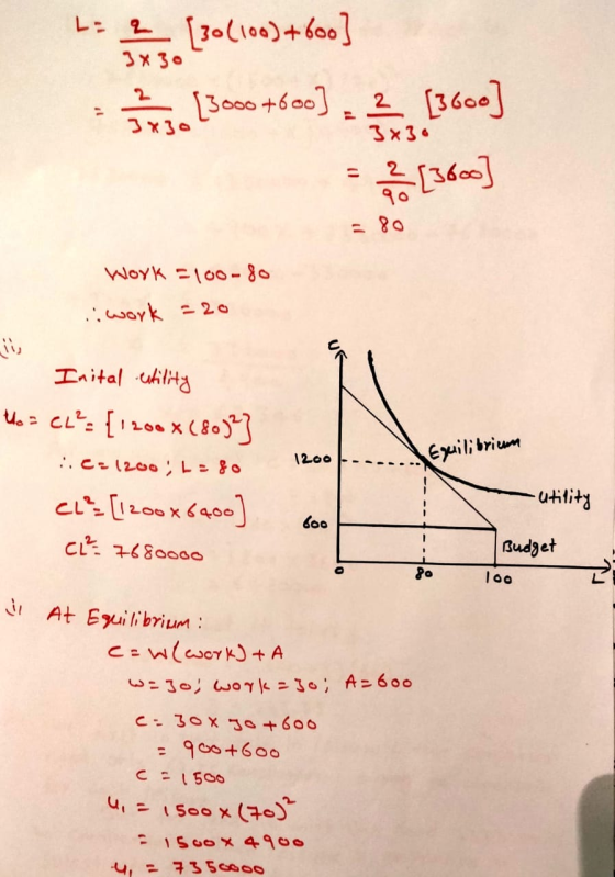 3x30 L: 2 [30(100)+600 ? [3000 +600]. 2 [3600] 1 x 3. 3x30 - [3600] १० = 80 Work = 100-80 : work = 20 Inital utility U. = CL
