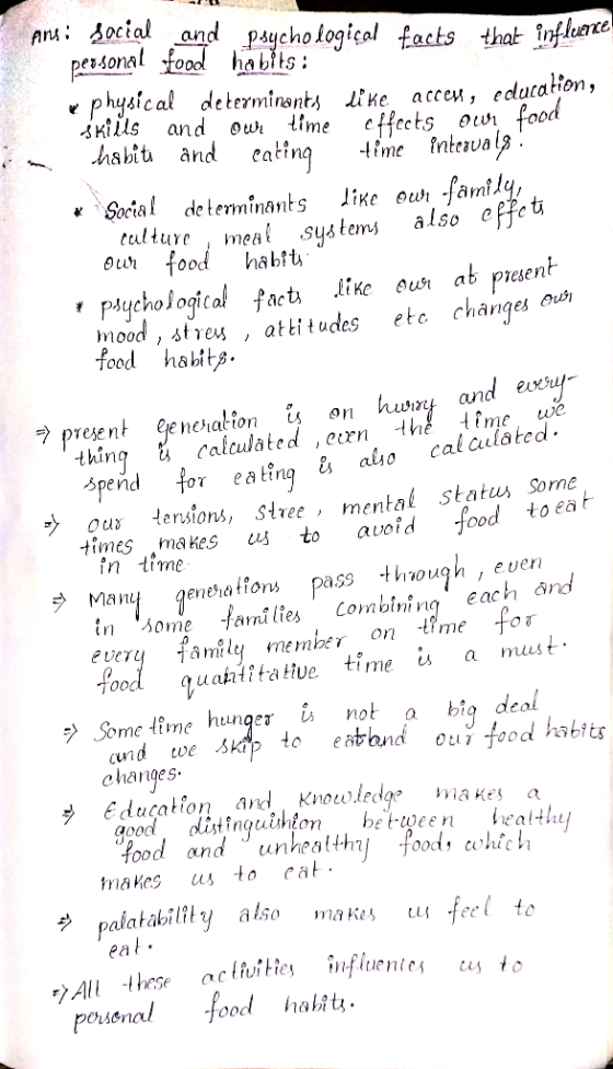 Ans i social and psychological facts that influence personal food habits : physical determinants like acces, education, skill