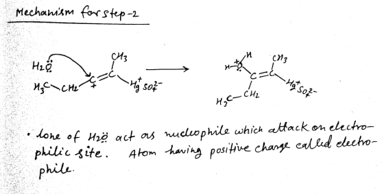 Mechanism for step-2 CM3 CM3 Math H₂o - H₂CX CHEC - Ha so - Hit Song H₂ C- CH2 lone of Ho act as nucleophile which attack on