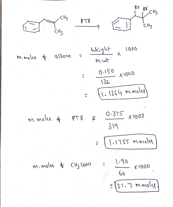 .CH PTB (000 M. moles qlkene M.ut 0.ISO 132 .13C4 m.meles O.37S m. mol РТВ. X1000 319 [.१० M. Molu CH Coo x (000 60 31.7 m.mo