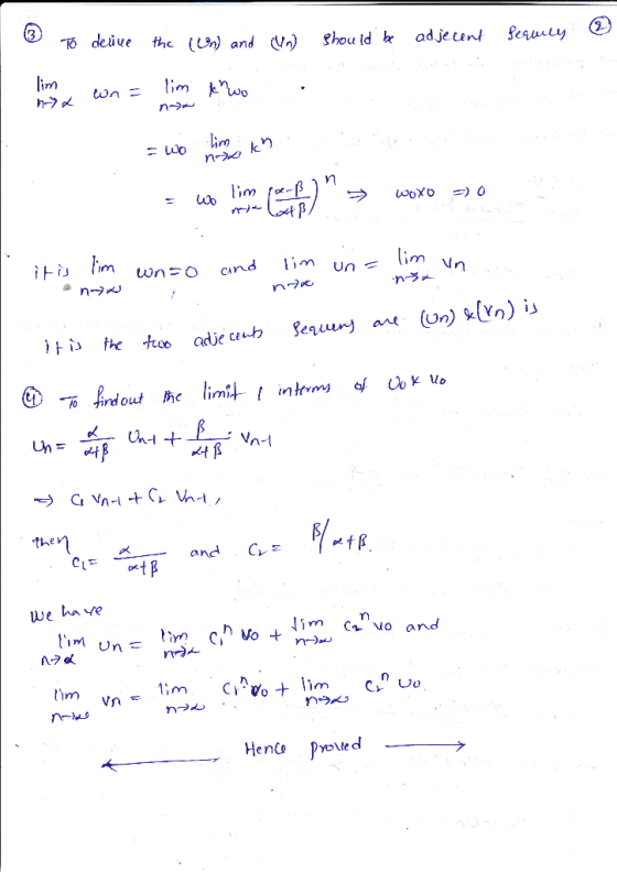 13 To delive the (n) and (Un) should be adjecent Sequily & lim in on = lim nad ท า nox ich lim poenß an > WoXo = 0 Wo do n->