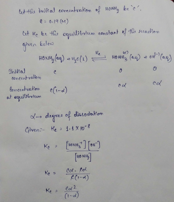 HONH be e ut the imihal eoreantrahon Q0.19 (M) Cet He br tae cnuilbbatum aonstantfte scadhion bdoro Re HONHO (aq) oH (ag) HON