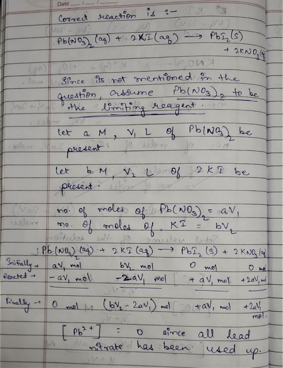 Date Cornet seastion Pb(NOSa) 2KI(a) Phs) 2KNO2 Snce its et mentiomed m the Ph(NOsto be Guestion, audsume VL PbINGhe tet a M